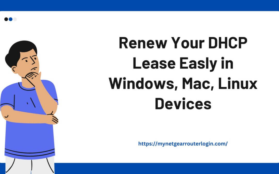A Guide to Renewing Your DHCP Lease for Better Connectivity