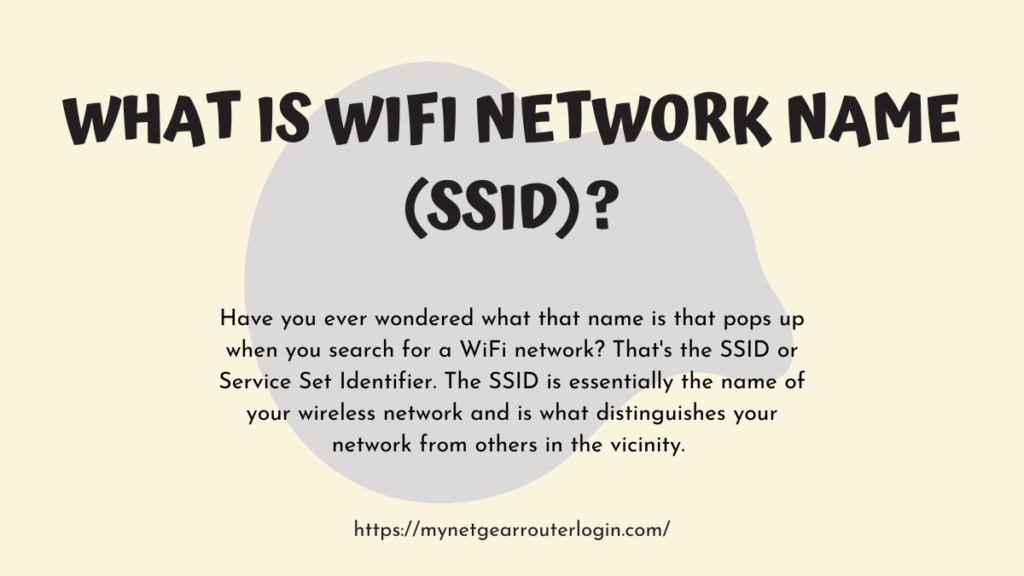 What is WiFi SSID or WiFi Network Name?