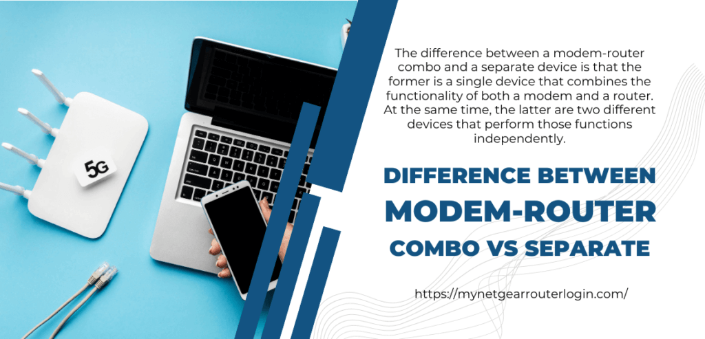 What's the Difference Between Modem-Router Combo vs Separate